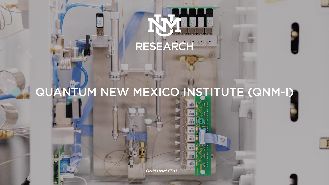 UNM and Sandia National Laboratories seek to establish New Mexico as a national Quantum hub